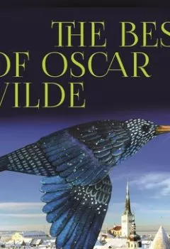 Обложка книги - The Best of Oscar Wilde - Оскар Уайльд