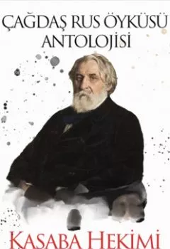 Аудиокнига - Çağdaş Rus Öyküleri Antolojisi 11 - Kasaba Hekimi. Иван Тургенев - слушать в Litvek