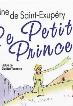 Аудиокнига - Le Petit Prince. Антуан де Сент-Экзюпери - слушать в Litvek