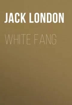 Обложка книги - White Fang - Джек Лондон