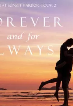 Обложка книги - Forever and For Always - Софи Лав