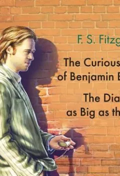 Обложка книги - The Diamond as Big as the Ritz. The Curious Case of Benjamin Button - Фрэнсис Скотт Фицджеральд