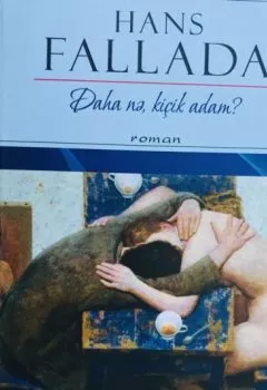 Аудиокнига - Daha nə, kiçik adam. Ханс Фаллада - слушать в Litvek