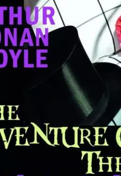 Книга - The Adventure of the Noble Bachelor. Артур Конан Дойл - прослушать в Litvek