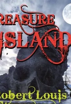 Книга - Treasure Island. Роберт Льюис Стивенсон - прослушать в Litvek