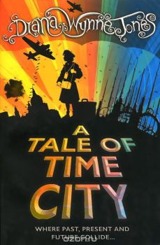 Обложка книги - Повесть о Городе Времени (ЛП) - Диана Уинн Джонс