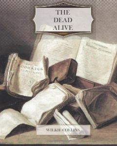 Обложка книги - Призрак Джона Джаго, или Живой покойник - Уильям Уилки Коллинз