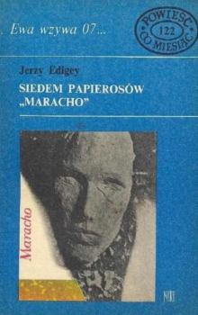 Книга - Семь сигарет "Марачо". Ежи Эдигей - читать в Litvek