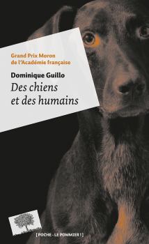 Обложка книги - Люди и собаки - Доминик Гийо