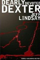 Книга - Дорогой друг Декстер. Джеффри Линдсей - читать в Litvek