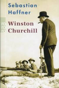 Книга - Уинстон Черчилль. Себастьян Хаффнер - читать в Litvek
