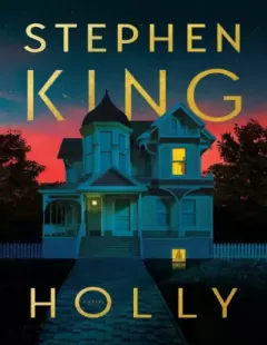 Книга - Холли. Стивен Кинг - прочитать в Litvek