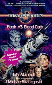 Книга - Вавилон 5: "Клятва крови". Джон Ворнхольт - читать в Litvek