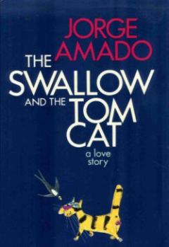Обложка книги - Полосатый кот и ласточка Синья - Жоржи Амаду