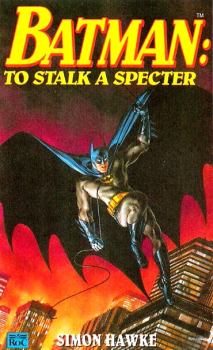 Обложка книги - Бэтмен: По следу Спектра - Саймон Хоук