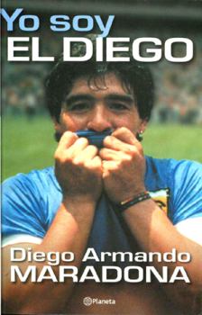 Книга - Я - Эль Диего. Диего Армандо Марадона - читать в Litvek