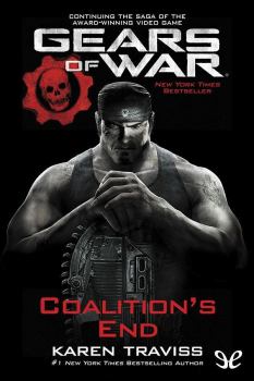 Книга - Gears of War #4. Распад Коалиции. Карен Трэвисс - читать в Litvek