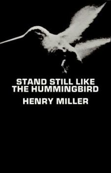 Обложка книги - Замри, как колибри. Новеллы - Генри Миллер