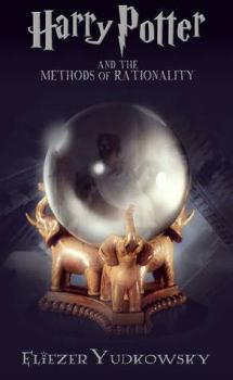 Обложка книги - Гарри Поттер и методы рационального мышления (Главы 1–101) - Элиезер Шломо Юдковски (Less Wrong)