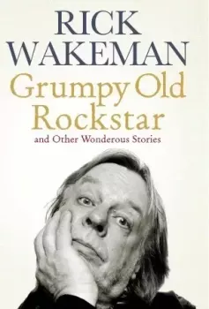 Книга - Сварлива рок-зірка в літах. Рік Вейкман (Wakeman) - читать в Litvek