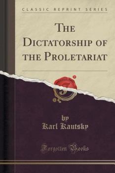 Книга - Диктатура пролетариата. Карл Каутский - читать в Litvek