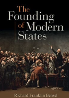 Книга - «Основание современных государств». Ричард Франклин Бенсел Бенсел - прочитать в Litvek