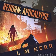 Книга - Возрожденный. Апокалипсис. L. M. Kerr - читать в Litvek