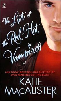 Книга - Последний из страстных вампиров. Кейти МакАлистер - читать в Litvek