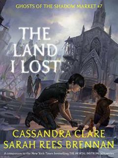 Обложка книги - Земля, которую я потерял - Кассандра Клэр