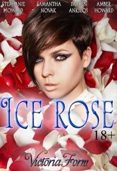 Книга - Ice rose (СИ).   (Victoria Form) - читать в Litvek