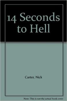 Обложка книги - 14 секунд ада - Ник Картер
