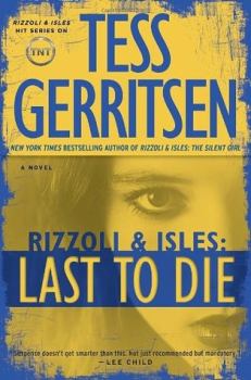Обложка книги - Тот, кто умрет последним - Тесс Герритсен