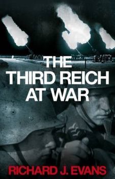 Обложка книги - Третий рейх. Дни войны. 1939-1945 - Ричард Джон Эванс
