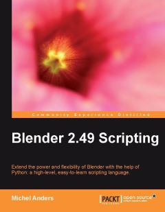 Книга - Написание скриптов для Blender 2.49. Michel Anders - читать в Litvek