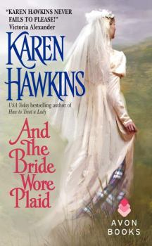 Обложка книги - Невеста в «шотландке» - Карен Хокинс