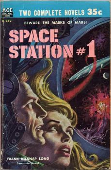 Книга - Space Station 1. Фрэнк Белнап Лонг - прочитать в Litvek