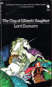 Обложка книги - Дочь короля Эльфландии - Эдвард Дансейни
