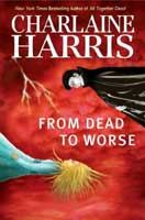 Обложка книги - Хуже, чем мертвый - Шарлин Харрис