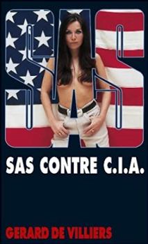 Обложка книги - SAS против ЦРУ - Жерар де Вилье