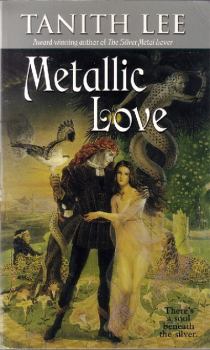 Книга - Любовь из металла. Танит Ли - читать в Litvek