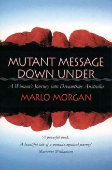 Обложка книги - Послание с того края Земли - Марло Морган