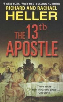 Обложка книги - Тринадцатый апостол - Ричард и Рейчел Хеллер