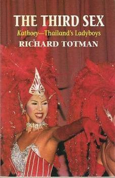 Обложка книги - «Третий пол». Катои – ледибои Таиланда - Ричард Тотман