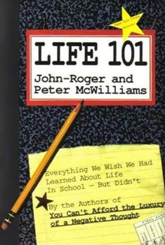 Обложка книги - Жизнь 101 - Питер Маквильямс
