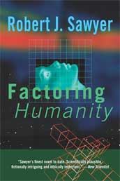 Обложка книги - Факторизация человечности - Роберт Сойер