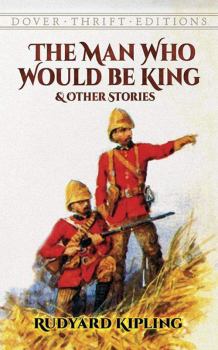 Книга - Человек, который хотел стать королем. Редьярд Джозеф Киплинг - прочитать в Litvek