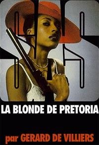 Обложка книги - Блондинка из Претории - Жерар де Вилье