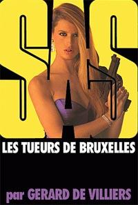 Обложка книги - Брюссельские убийцы - Жерар де Вилье
