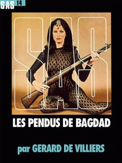 Обложка книги - Багдадские повешенные - Жерар де Вилье