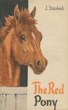 Книга - Рыжий пони: сборник. Джон Эрнст Стейнбек - читать в Litvek